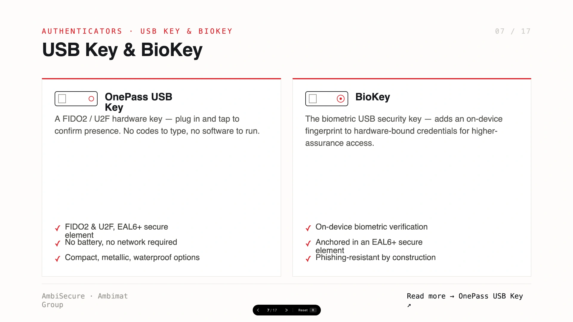 Slide 7 of 17 &mdash; OnePass USB Key and BioKey — FIDO2 / U2F USB security keys, including a biometric fingerprint-gated variant.